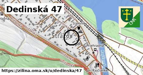 Dedinská 47, Žilina