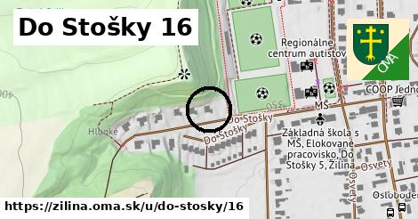 Do Stošky 16, Žilina