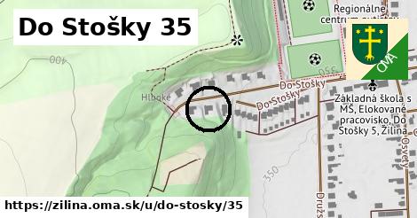 Do Stošky 35, Žilina