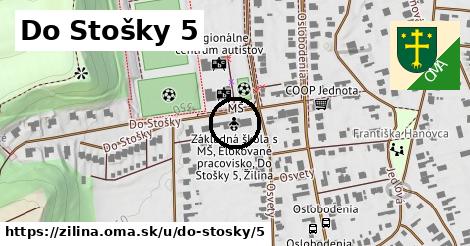 Do Stošky 5, Žilina