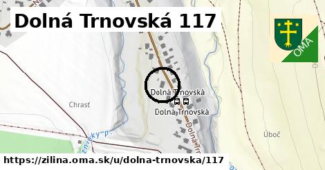 Dolná Trnovská 117, Žilina