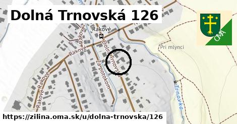 Dolná Trnovská 126, Žilina