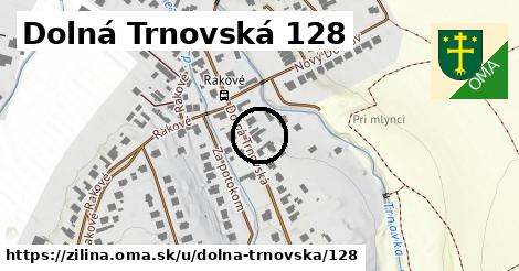Dolná Trnovská 128, Žilina