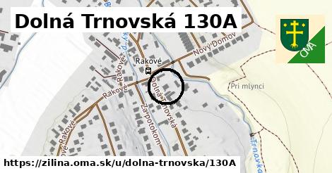 Dolná Trnovská 130A, Žilina