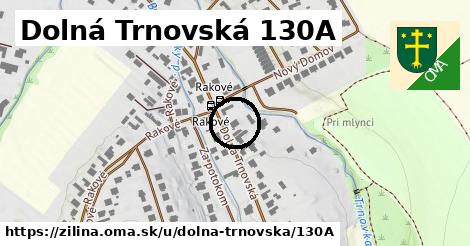 Dolná Trnovská 130A, Žilina