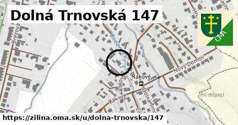 Dolná Trnovská 147, Žilina