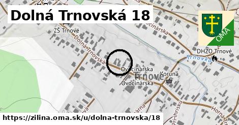 Dolná Trnovská 18, Žilina