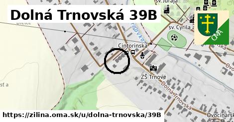 Dolná Trnovská 39B, Žilina