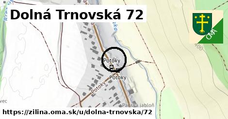 Dolná Trnovská 72, Žilina