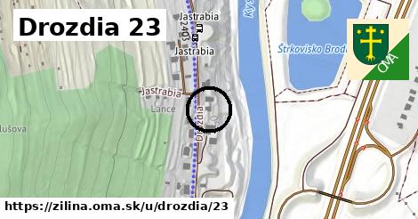 Drozdia 23, Žilina