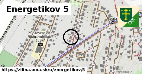 Energetikov 5, Žilina