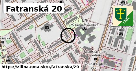 Fatranská 20, Žilina