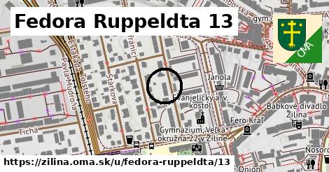 Fedora Ruppeldta 13, Žilina