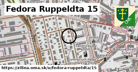 Fedora Ruppeldta 15, Žilina