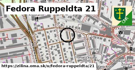 Fedora Ruppeldta 21, Žilina