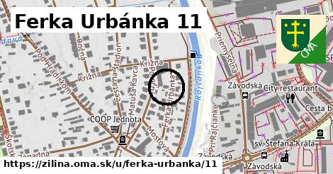 Ferka Urbánka 11, Žilina