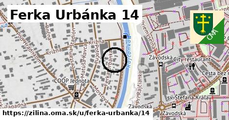 Ferka Urbánka 14, Žilina