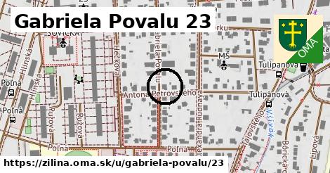 Gabriela Povalu 23, Žilina