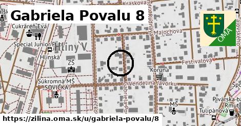 Gabriela Povalu 8, Žilina