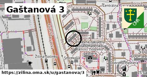 Gaštanová 3, Žilina