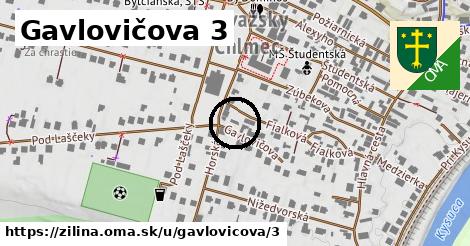 Gavlovičova 3, Žilina