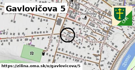 Gavlovičova 5, Žilina