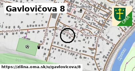 Gavlovičova 8, Žilina