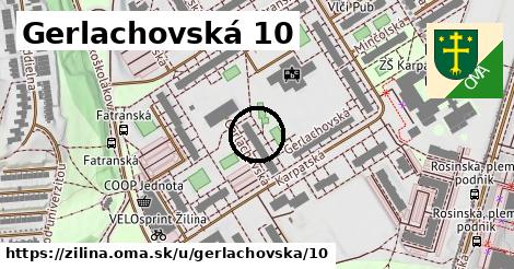 Gerlachovská 10, Žilina