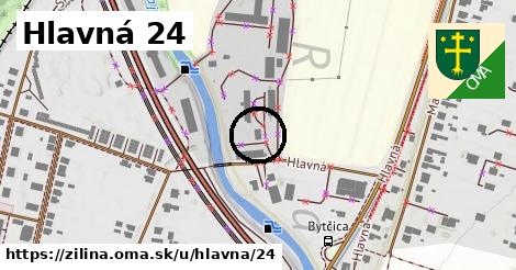 Hlavná 24, Žilina