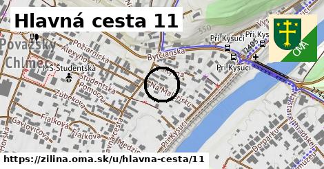 Hlavná cesta 11, Žilina