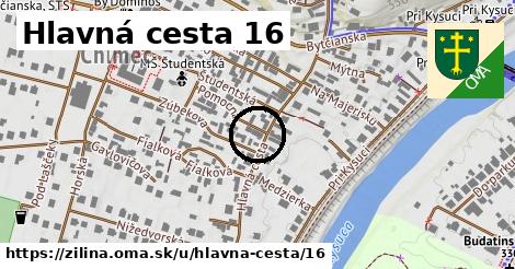 Hlavná cesta 16, Žilina