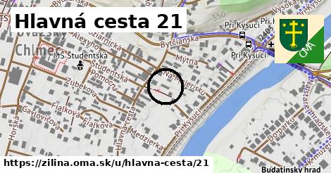 Hlavná cesta 21, Žilina