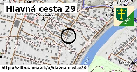 Hlavná cesta 29, Žilina