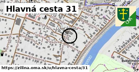 Hlavná cesta 31, Žilina