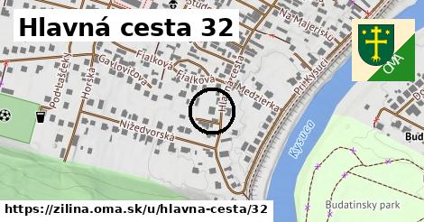 Hlavná cesta 32, Žilina