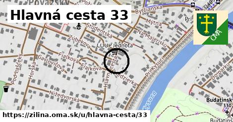 Hlavná cesta 33, Žilina