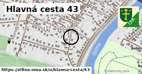 Hlavná cesta 43, Žilina