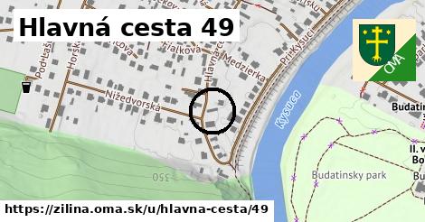 Hlavná cesta 49, Žilina