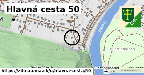 Hlavná cesta 50, Žilina