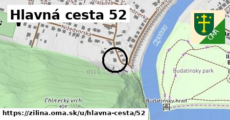 Hlavná cesta 52, Žilina