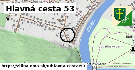 Hlavná cesta 53, Žilina