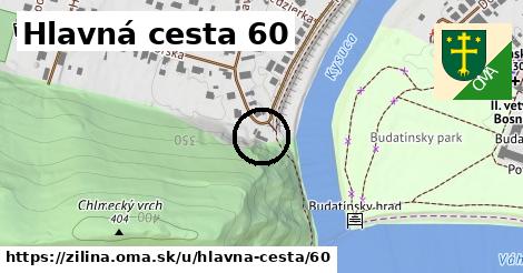 Hlavná cesta 60, Žilina