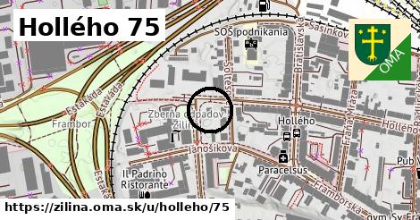 Hollého 75, Žilina