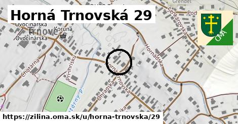 Horná Trnovská 29, Žilina