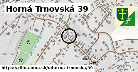 Horná Trnovská 39, Žilina