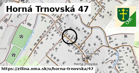 Horná Trnovská 47, Žilina