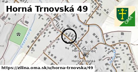 Horná Trnovská 49, Žilina