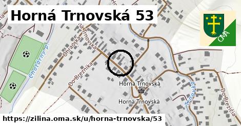 Horná Trnovská 53, Žilina