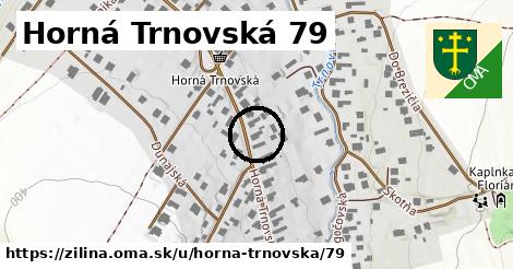 Horná Trnovská 79, Žilina