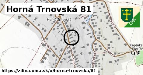 Horná Trnovská 81, Žilina